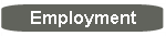 Employment
