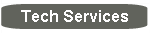 Tech Services